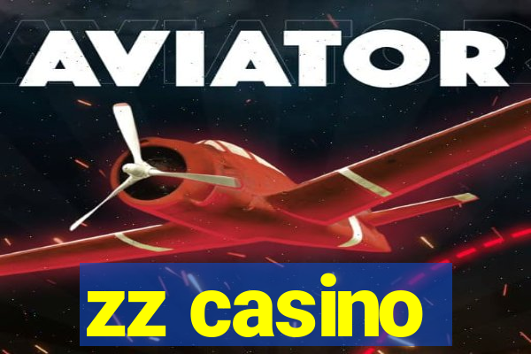 zz casino